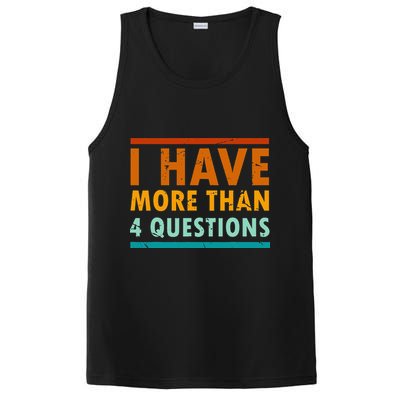 Funny I Have More Than Four Questions Passover PosiCharge Competitor Tank
