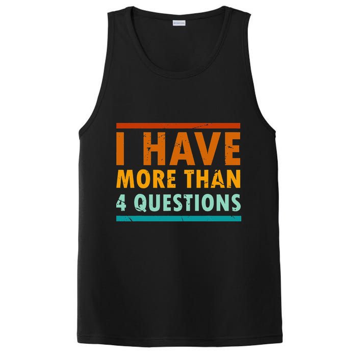 Funny I Have More Than Four Questions Passover PosiCharge Competitor Tank
