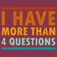 Funny I Have More Than Four Questions Passover 16oz Travel Tumbler