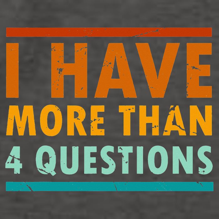 Funny I Have More Than Four Questions Passover Vector Backpack