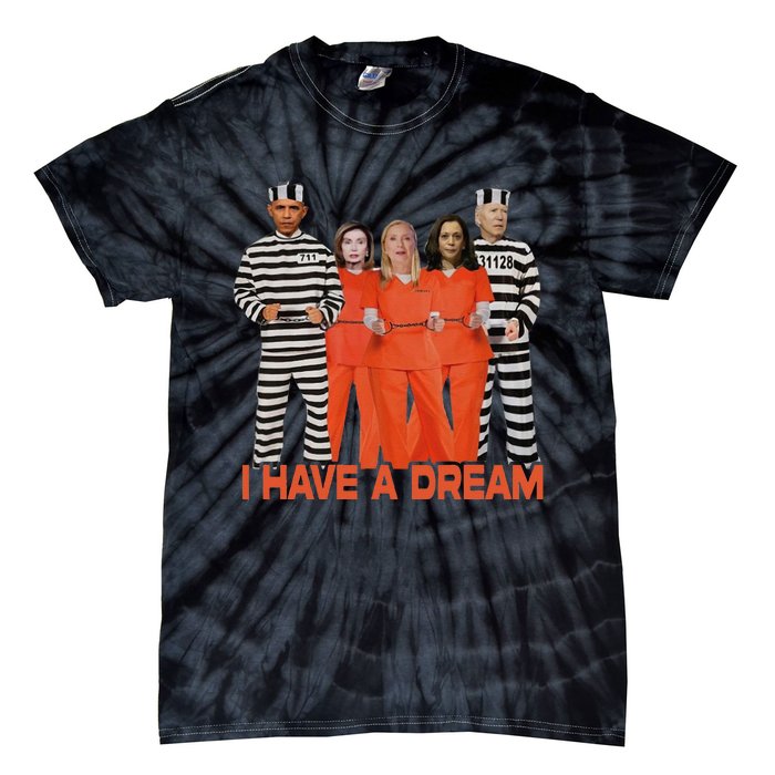 Funny I Have A Dream Tie-Dye T-Shirt