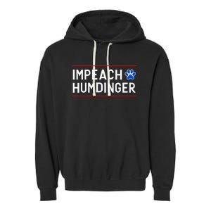 Funny Impeach Humdinger Tee Garment-Dyed Fleece Hoodie