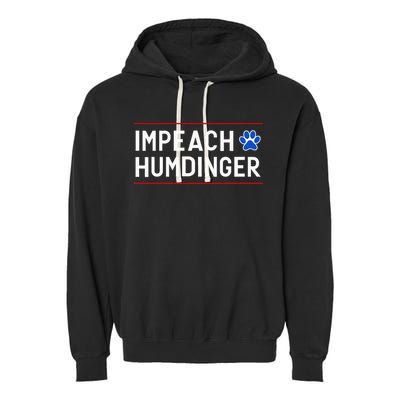 Funny Impeach Humdinger Tee Garment-Dyed Fleece Hoodie