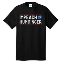 Funny Impeach Humdinger Tee Tall T-Shirt