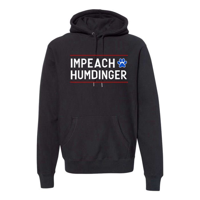 Funny Impeach Humdinger Tee Premium Hoodie