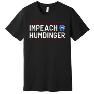 Funny Impeach Humdinger Tee Premium T-Shirt