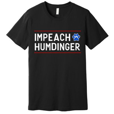 Funny Impeach Humdinger Tee Premium T-Shirt