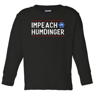 Funny Impeach Humdinger Tee Toddler Long Sleeve Shirt