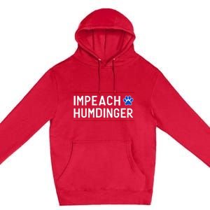 Funny Impeach Humdinger Tee Premium Pullover Hoodie