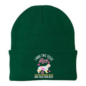 funny I Have Two Titles Aunt and Cocker Spaniel Mom Knit Cap Winter Beanie