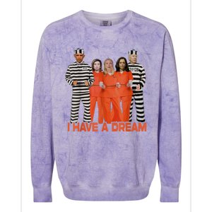 Funny I Have A Dream Colorblast Crewneck Sweatshirt