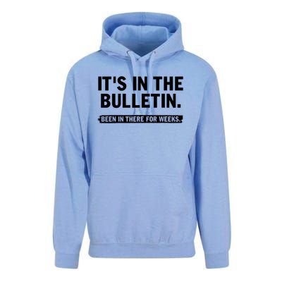 Funny It's In The Bulletin Been In There For Weeks Unisex Surf Hoodie