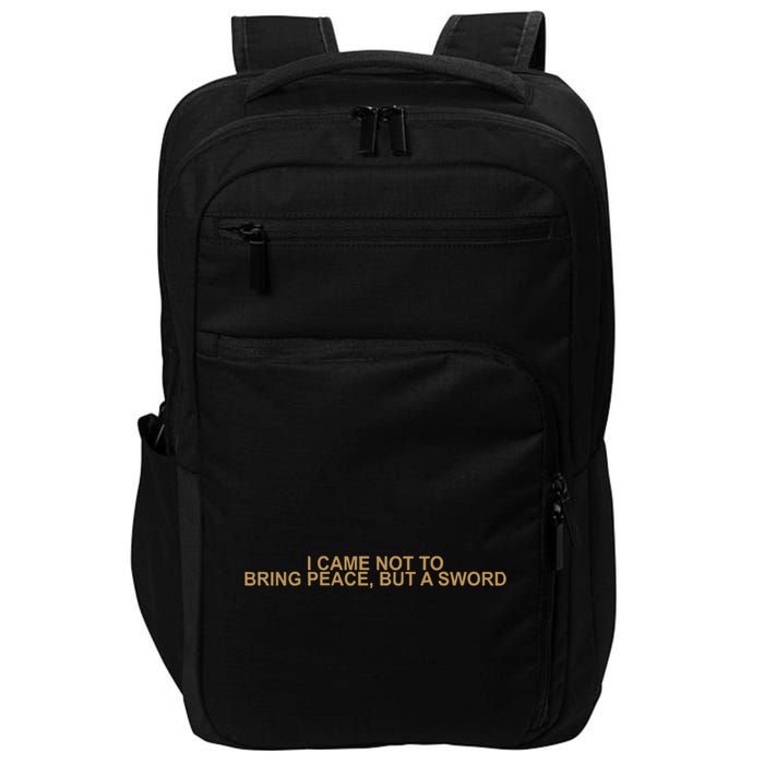 Fantasy Initiative I Came Not To Bring Peace But A Sword Impact Tech Backpack