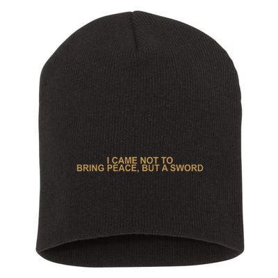 Fantasy Initiative I Came Not To Bring Peace But A Sword Short Acrylic Beanie