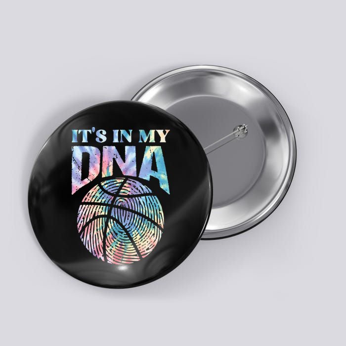 Funny Its In My DNA Girls Basketball Lover Basketball Fan Button