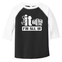 Fuck It I'm All In Casino Poker Chips Funny Card Player Gift Toddler Fine Jersey T-Shirt