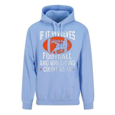 Funny If It Involves Football and Wrestling Count Me Fan Unisex Surf Hoodie