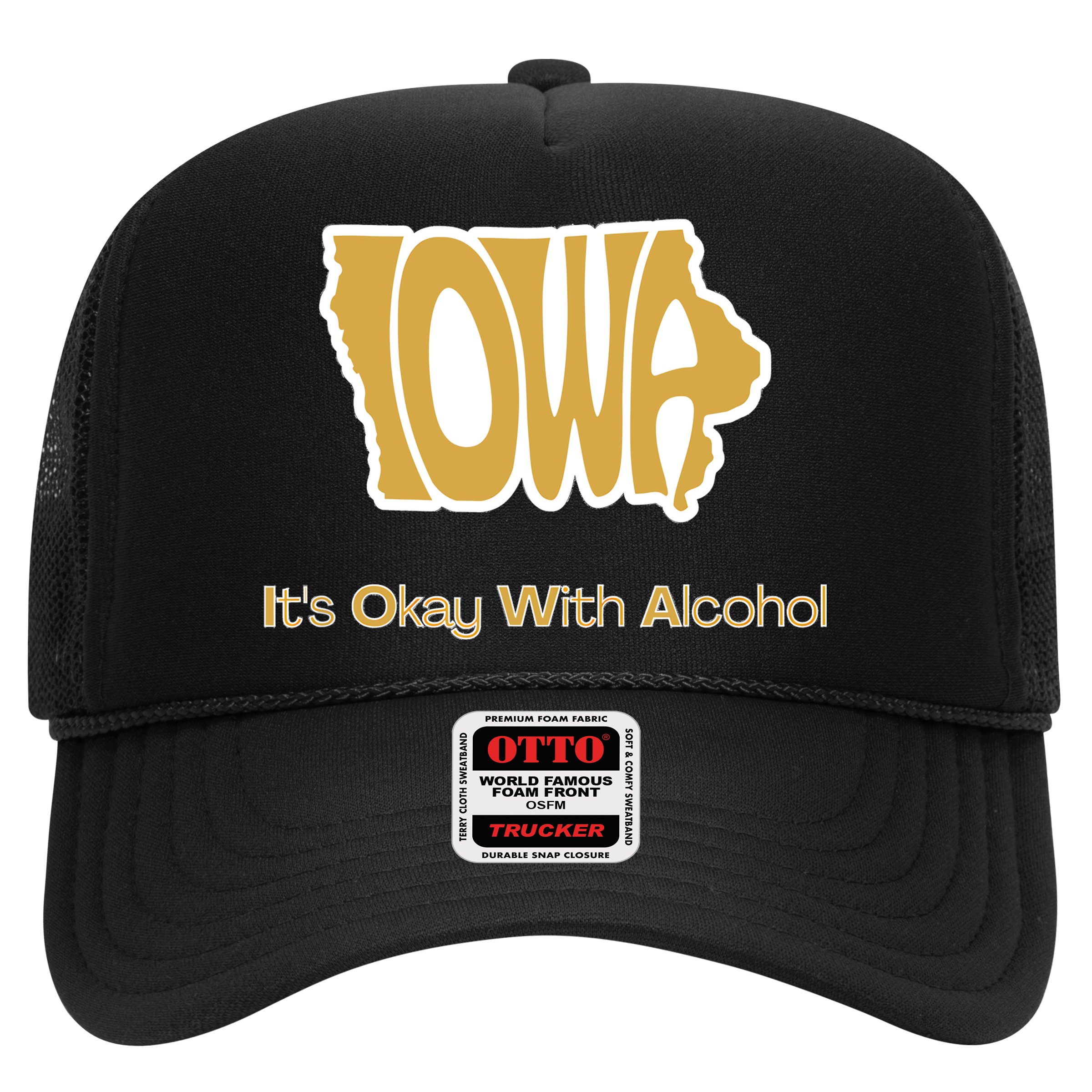 Funny Iowa Its Okay With Alcohol Iowa Joke Gift Hat
