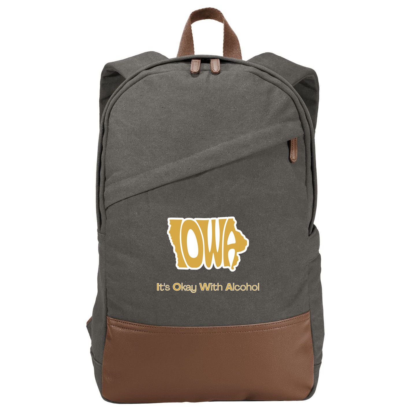 Funny Iowa Its Okay With Alcohol Iowa Joke Gift Cotton Canvas Backpack