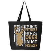 Funny I'm Into Fitness Fit'Ness Deer In My Freezer Deer 25L Jumbo Tote