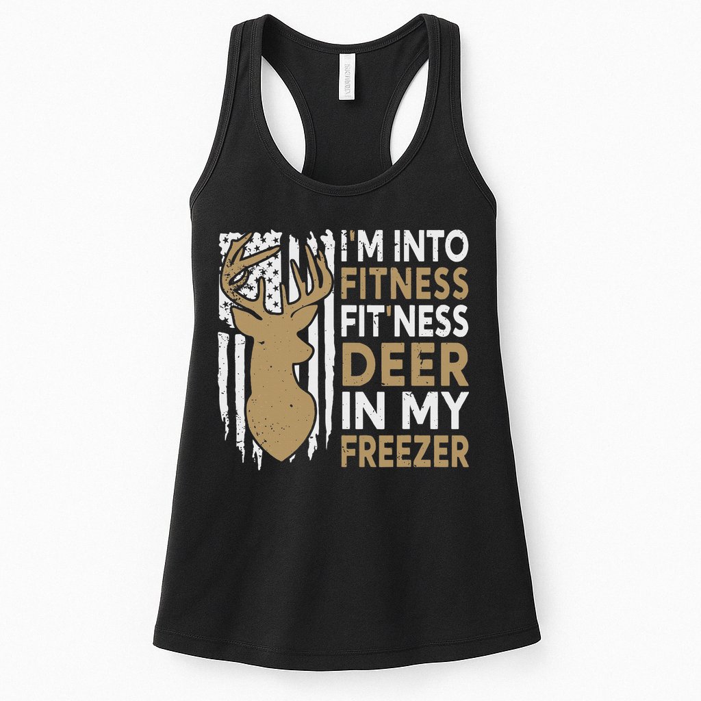 Funny I'm Into Fitness Fit'Ness Deer In My Freezer Deer Womens Tank Top