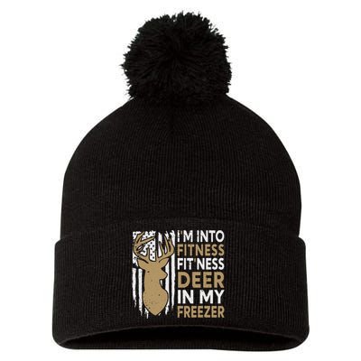 Funny I'm Into Fitness Fit'Ness Deer In My Freezer Deer Pom Pom 12in Knit Beanie