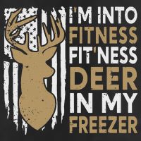 Funny I'm Into Fitness Fit'Ness Deer In My Freezer Deer Golf Towel