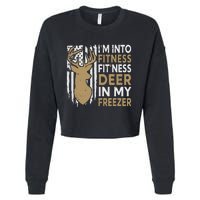 Funny I'm Into Fitness Fit'Ness Deer In My Freezer Deer Cropped Pullover Crew