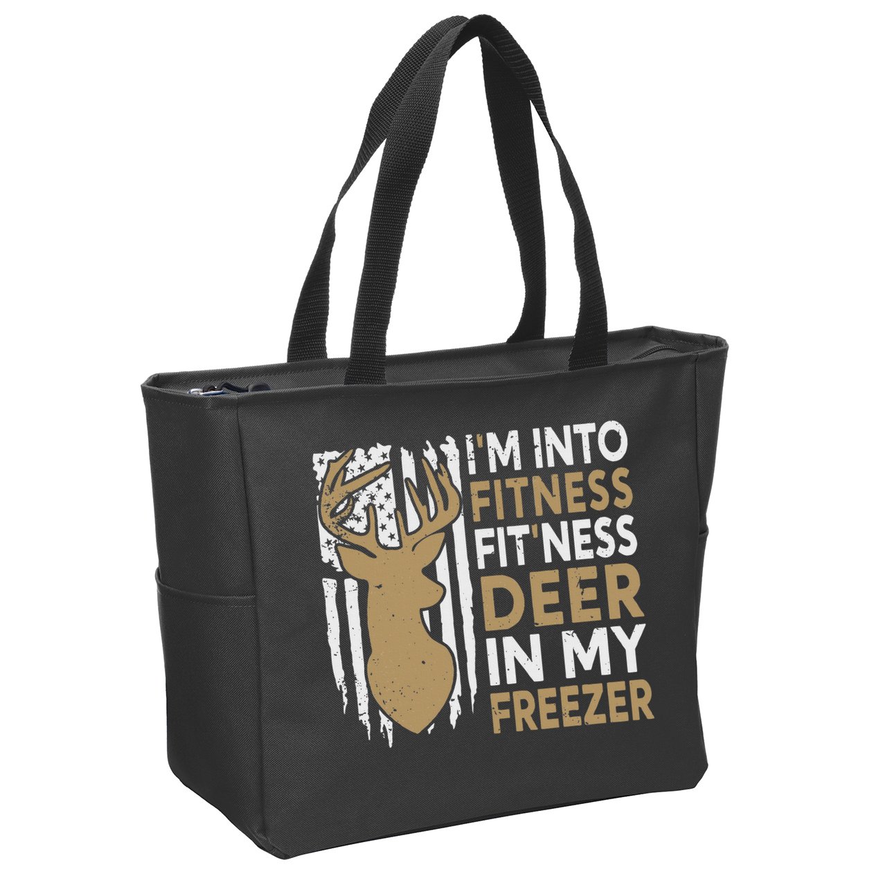Funny I'm Into Fitness Fit'Ness Deer In My Freezer Deer Zip Tote Bag