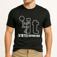 F It IM Day Drinking Funny Drink Performance Shirt