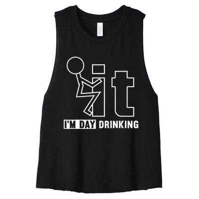 F It IM Day Drinking Funny Drink Women's Racerback Cropped Tank