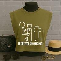 F It IM Day Drinking Funny Drink Garment-Dyed Women's Muscle Tee