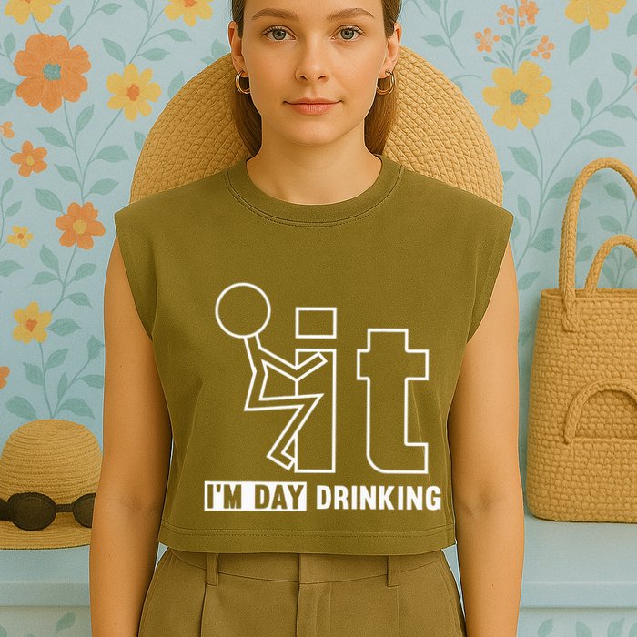 F It IM Day Drinking Funny Drink Garment-Dyed Women's Muscle Tee