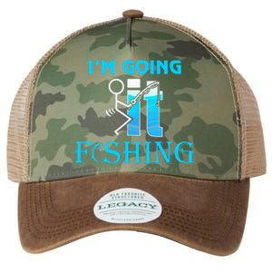 Fuck It IM Going Fishing Funny Fathers Day Fishing Lover Legacy Tie Dye Trucker Hat