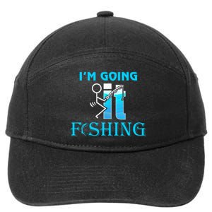 Fuck It IM Going Fishing Funny Fathers Day Fishing Lover 7-Panel Snapback Hat