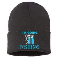 Fuck It IM Going Fishing Funny Fathers Day Fishing Lover Sustainable Knit Beanie