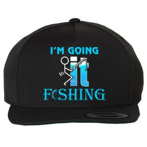 Fuck It IM Going Fishing Funny Fathers Day Fishing Lover Wool Snapback Cap