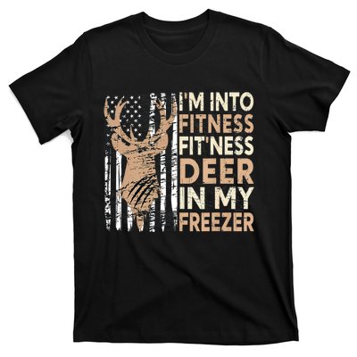 Funny IM Into Fitness FitNess Deer In My Freezer Deer T-Shirt