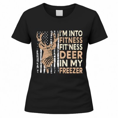 Funny IM Into Fitness FitNess Deer In My Freezer Deer Women's T-Shirt