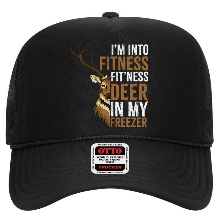 Funny IM Into Fitness FitNess Deer In My Freezer Hunting Deer High Crown Mesh Back Trucker Hat