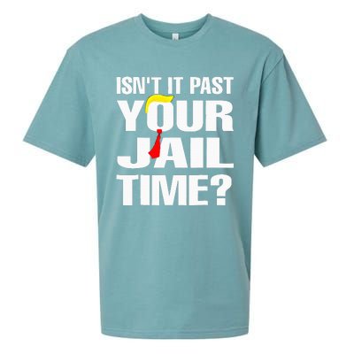 Funny Isnt It Past Your Jail Time Sueded Cloud Jersey T-Shirt