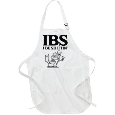 Funny Ibs I Be Shittin Skeleton Full-Length Apron With Pockets