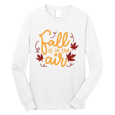 Fall Is In The Air Nature Cute Long Sleeve Shirt