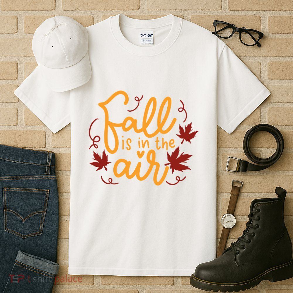 Fall Is In The Air Nature Cute Tall T-Shirt