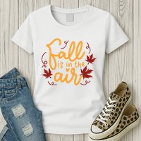 Fall Is In The Air Nature Cute Womens T-Shirt