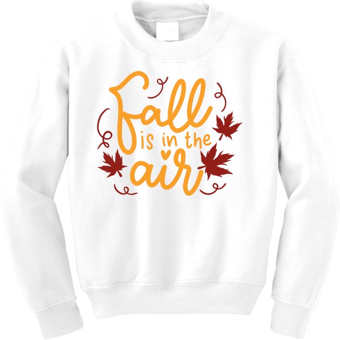 Fall Is In The Air Nature Cute Kids Sweatshirt