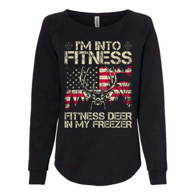 Funny I'm Into Fitness Hunting Womens California Wash Sweatshirt