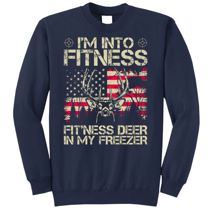 Funny I'm Into Fitness Hunting Sweatshirt