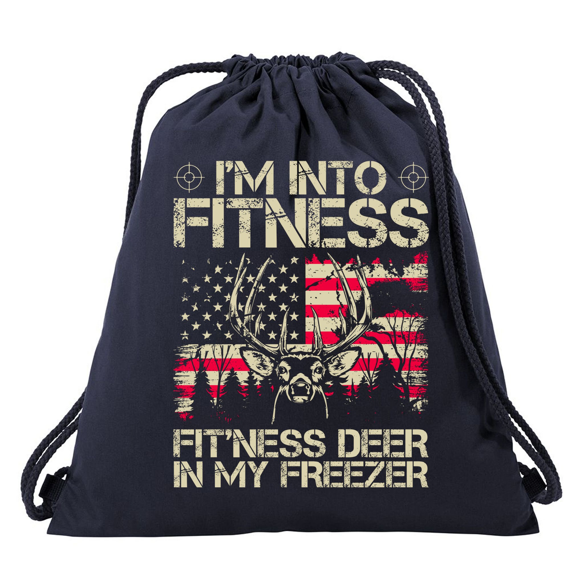 Funny I'm Into Fitness Hunting Drawstring Bag