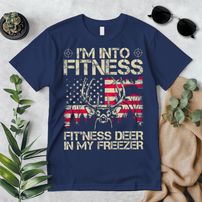 Funny I'm Into Fitness Hunting Premium T-Shirt